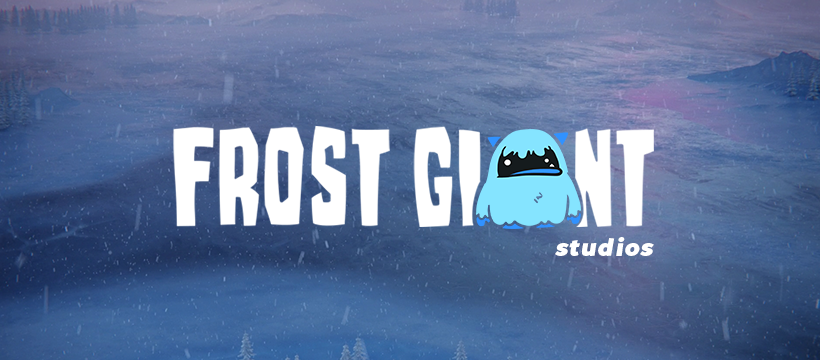 Introducing Frost Giant Studios