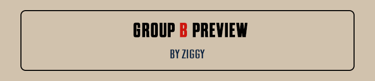 Group B Preview